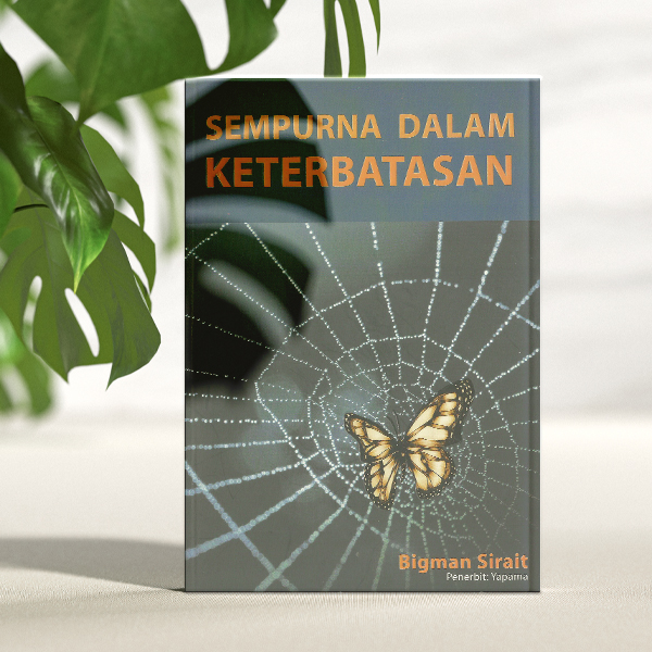 Sempurna dalam Keterbatasan